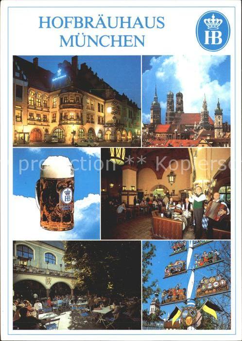 Muenchen Bayern Hofbraeuhaus am Platzl Frauenkirche Rathaus Biergarten Maibaum M