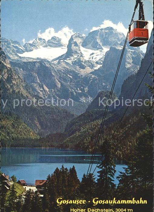 Gosau Oberoesterreich Gosausee Gosaukammbahn Seilbahn Hoher Dachstein