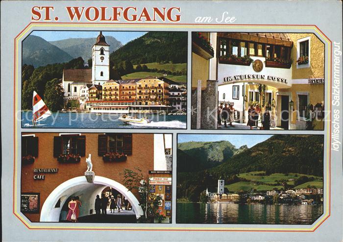 St Wolfgang Wolfgangsee Hotel Restaurant Weisses Roessl Kirche Windsurfing Motor