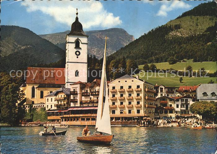 St Wolfgang Wolfgangsee Hotel Restaurant Weisses Roessl Kirche Segelboot Wolfgan