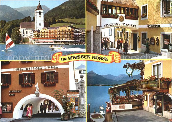 St Wolfgang Wolfgangsee Weissen Roessl