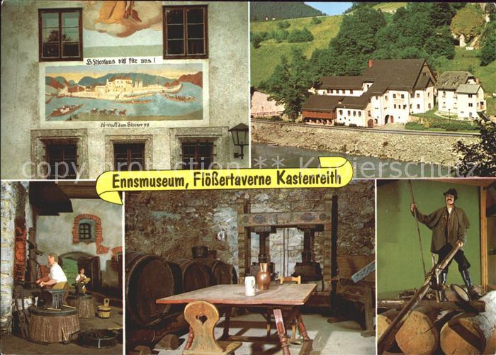 Weyer Enns Ennsmuseum Floessertaverne Kastenreith