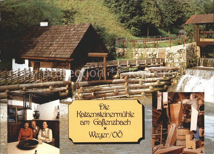 Weyer Enns Katzensteinermuehle Gaflenzbach