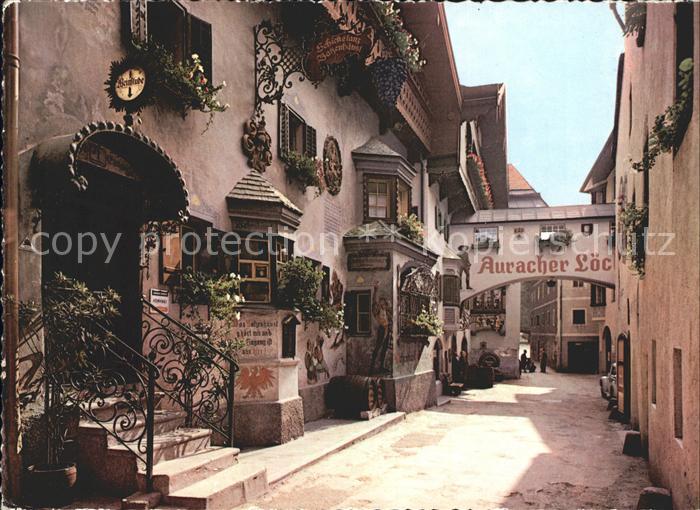 Kufstein Tirol Roemerhofgasse Auracher Loechl
