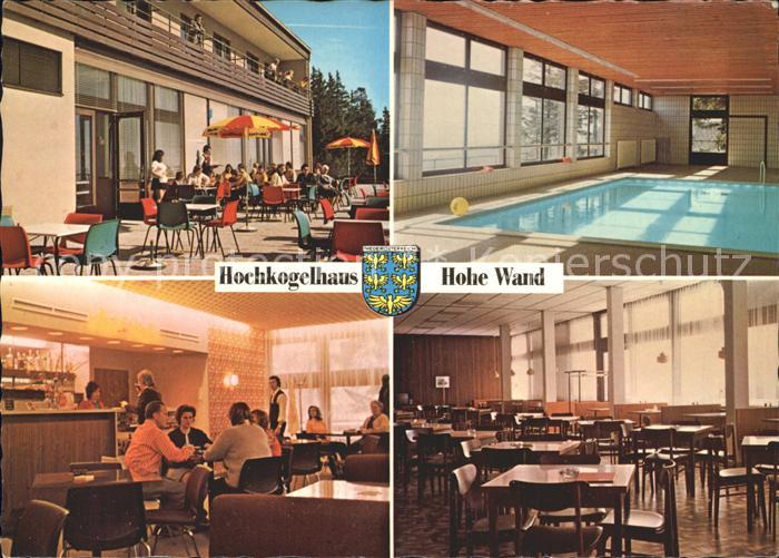 Maiersdorf Niederoesterreich Hochkogelhaus Hohe Wand