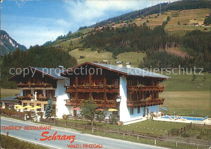 Wald Pinzgau Gasthof Restaurant Schranz