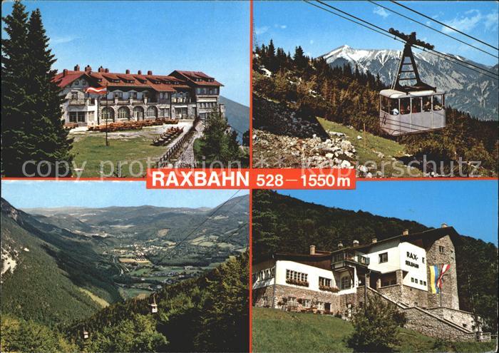 Rax Luftseilbahn Berggasthof Reichenauertal Talstation