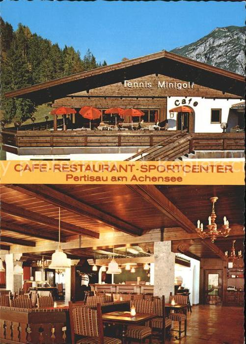 Pertisau Achensee Cafe Restaurant Sportcentrum