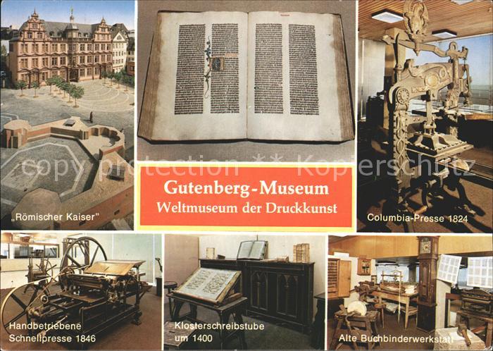 Mainz Rhein Gutenberg Museum Roemischer Kaiser Columbia Presse Klosterschreibstu