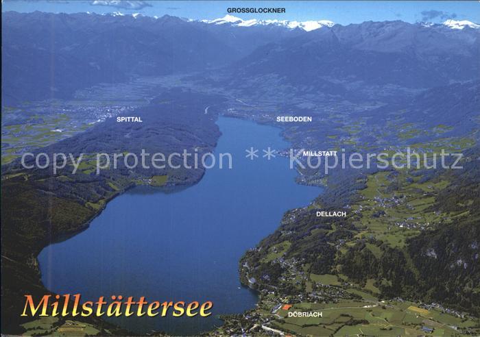 Millstaettersee Fliegeraufnahme mit Doebriach Dellach Seeboden und Spittel