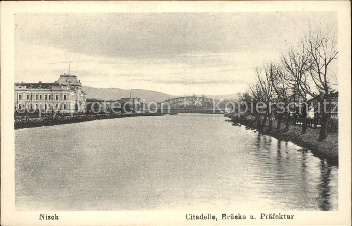 Nisch Okrug Nisava Citadelle Bruecke und Praefektur