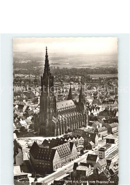 Ulm Donau Fliegeraufnahme Dom