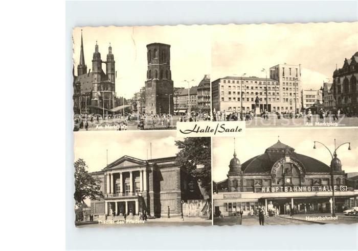 Halle Saale Marktplatz Theater des Friedens Hauptbahnhof