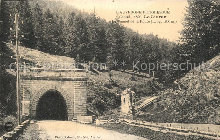Lioran Tunnel de la Route