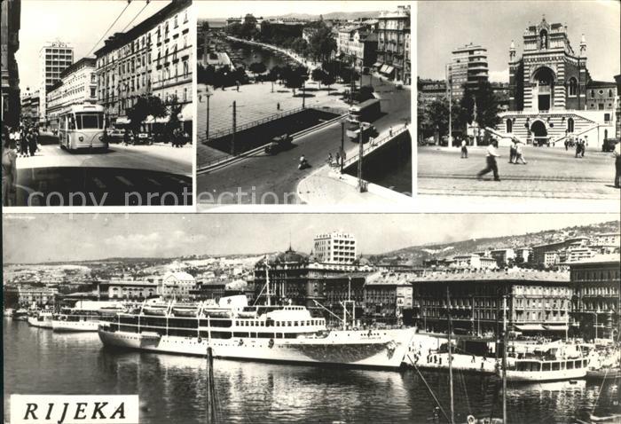 Rijeka Fiume Hafen Schiff Strassenbahn