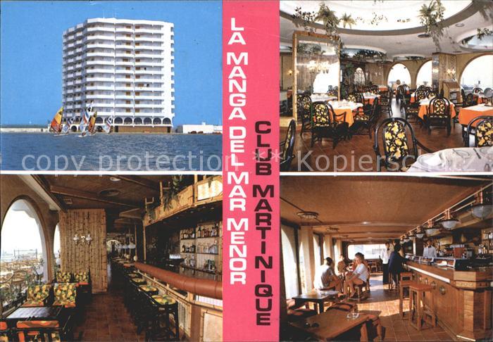 La Manga Murcia Club Martinique