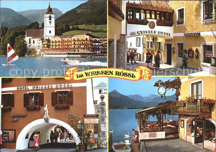 St Wolfgang Wolfgangsee Weisses Roessl Teilansichten