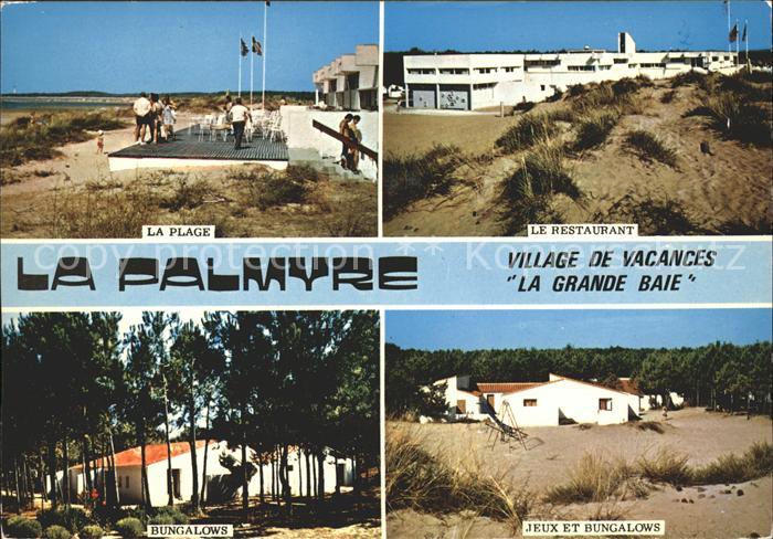 Les Mathes La Palmyere La plage Le Restaurant Bungalows