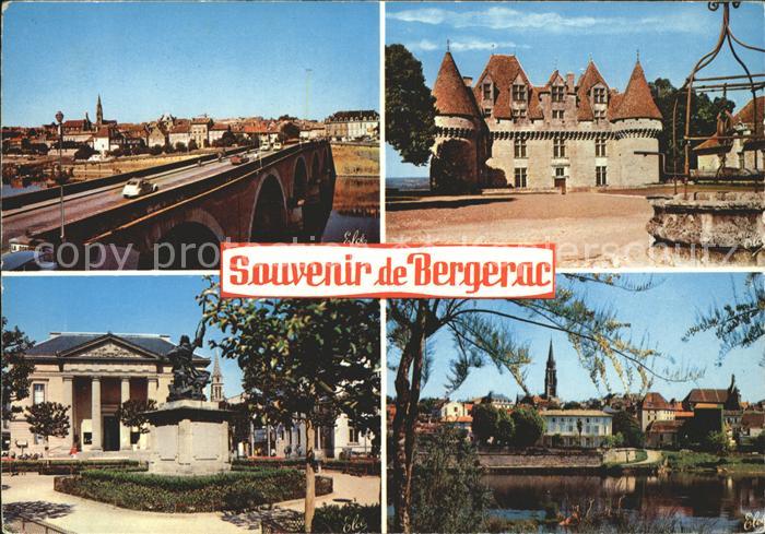Bergerac Le pont sur la Dordogne Le Palais de Justice Chateaux de la Dordogne Vu