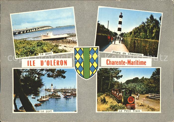 Ile d Oleron Le pont Phare de Chassiron Le port Le P