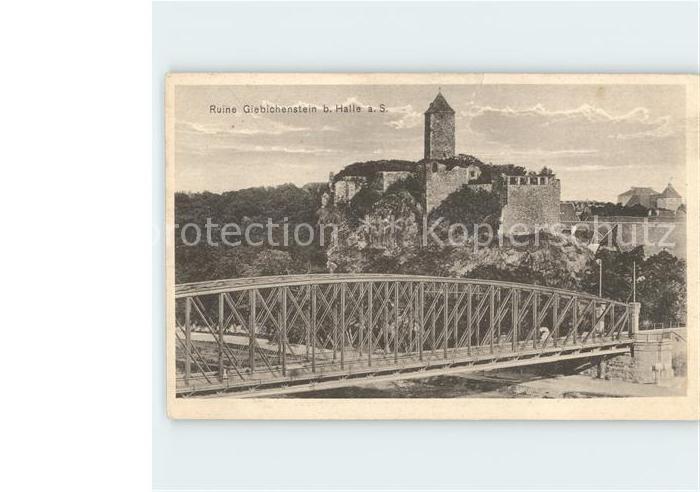 Halle Saale Ruine Giebichenstein Bruecke