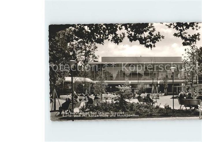 Bad Orb Kurterrasse mit Konzerthalle und Musikpavillon