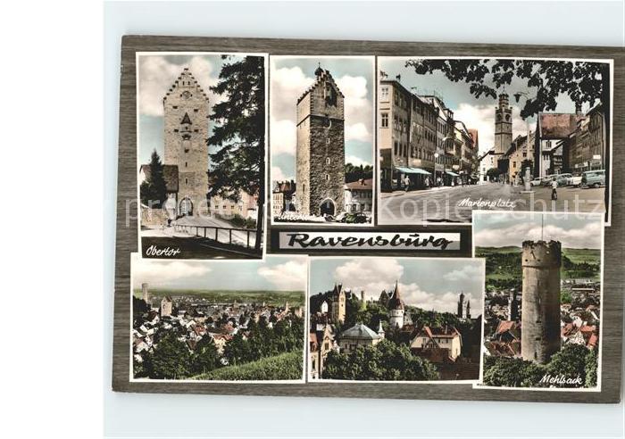 Ravensburg Wuerttemberg Oberthor Unterthor Marienplatz Mehlsack Panorama