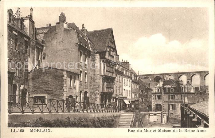Morlaix Rue du Mur et Maison de la Reine Anne