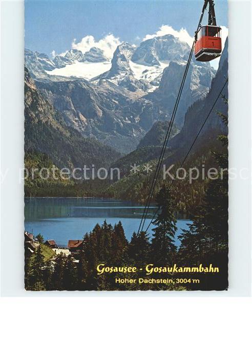 Gosau Oberoesterreich Kammbahn Gosausee