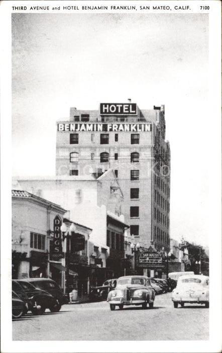 San Mateo California Hotel Benjamin Franklin Third Avenue