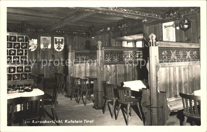 Kufstein Tirol im Auracher Loechl Weinlokal Gaststube