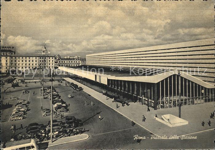 Roma Rom Piazzale della Stazione Bahnhofsplatz