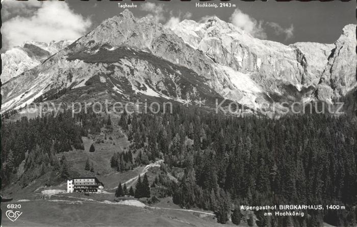 Hochkoenig Alpengasthofn Birgkarhaus Taghaube