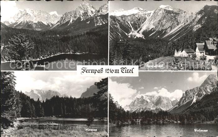 Fernpass Reutte Blindsee Fernpasshotel Weissensee Mittersee
