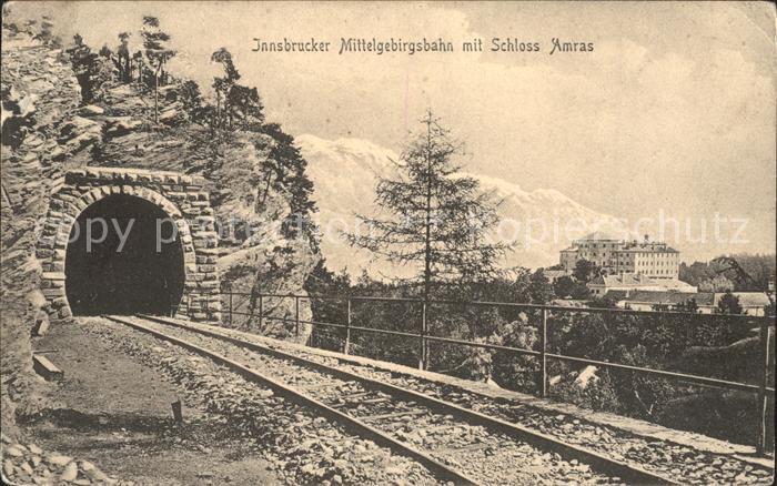 Innsbruck Mittelgebirgsbahn Schloss Amras