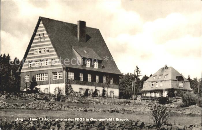 Georgenfeld Lug ins Land Erholungsheim des FDGB
