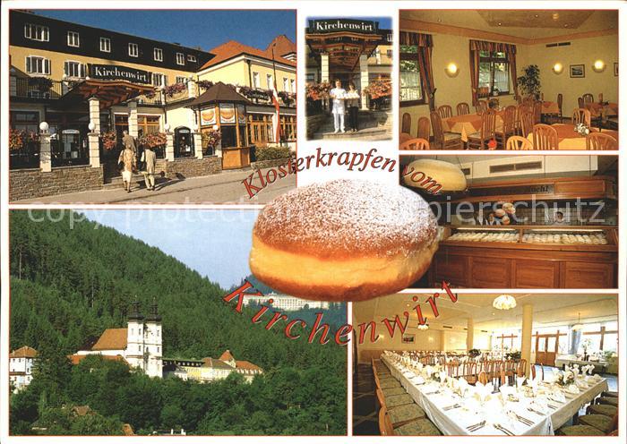 Maria Schutz Niederoesterreich Restaurant Kirchenwirt Klosterkrapfen Kloster Wal