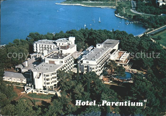 Porec Fliegeraufnahme Hotel Parentium