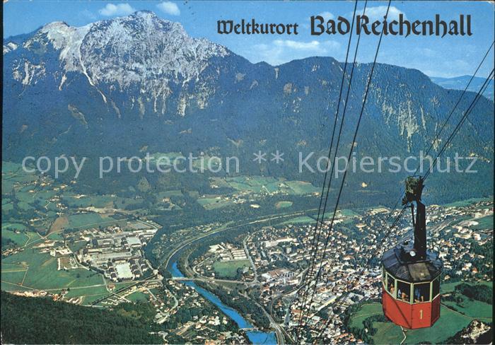Bad Reichenhall Predigerstuhlbahn Hochstaufen Weltkulturort