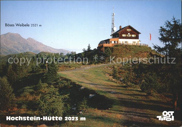 Lienz Tirol Hochstein Huette Boeses Weibele