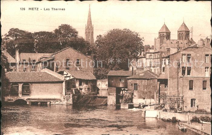 Metz  57 Moselle Les Thermes