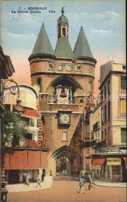 Bordeaux La Grosse Cloche Tito