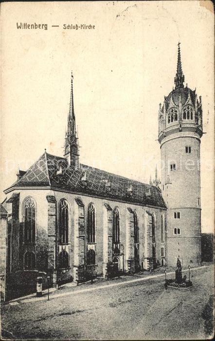 Wittenberg Lutherstadt Schloss Kirche