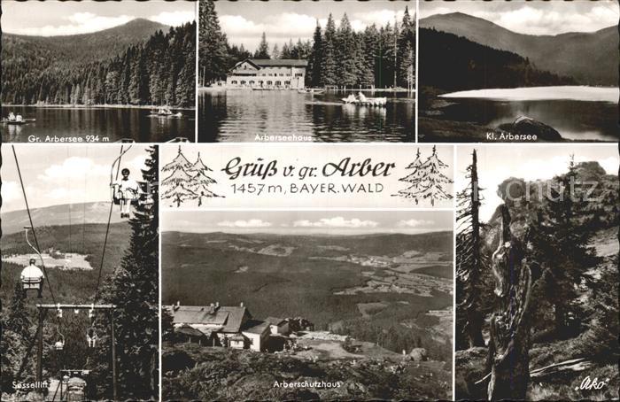 Arbersee Arberseehaus Gr. Arbersee Sessellift Arberschutzhaus