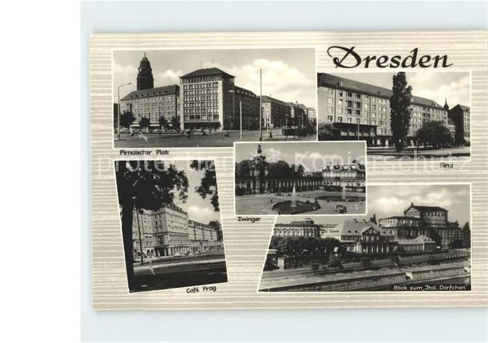 DRESDEN Elbe Ring Zwinger Cafe Prag Pirnaischer Platz