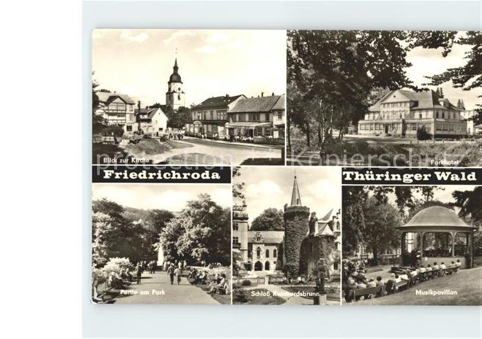 Friedrichroda Kirche Parkhotel Musikpavillon Park