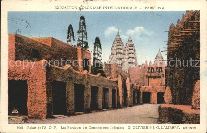 Exposition Coloniale Internationale Paris 1931 Palais de l'A.O.F. Portiques des