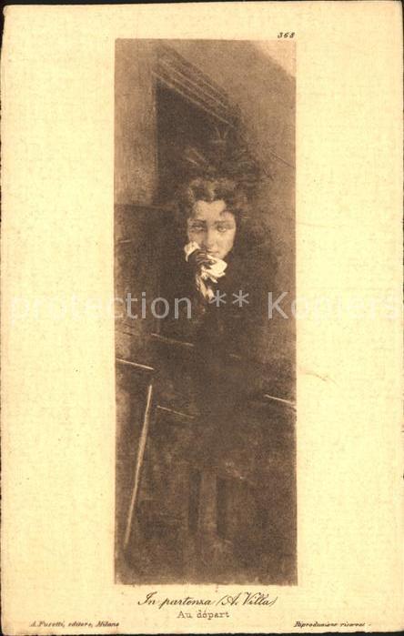 Kuenstlerkarte A. Villa In partenza Nr. 368 Frau Eisenbahn