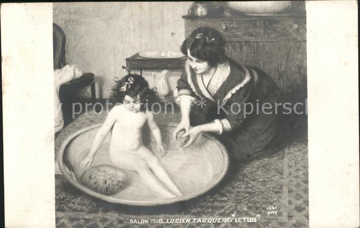Kuenstlerkarte Lucien Tauqueray Le Tub Nr. 1641 Kind Bad