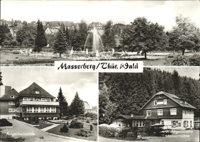 Masserberg Springbrunnen Augenheilstaette Waldgaststaette Massermuehle